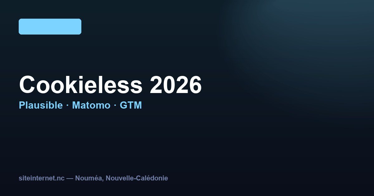 Tracking cookieless 2026 : mesurer son site sans Google Analytics ni cookies tiers